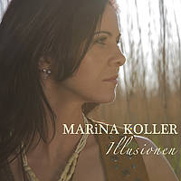 Marina Koller - Illusionen